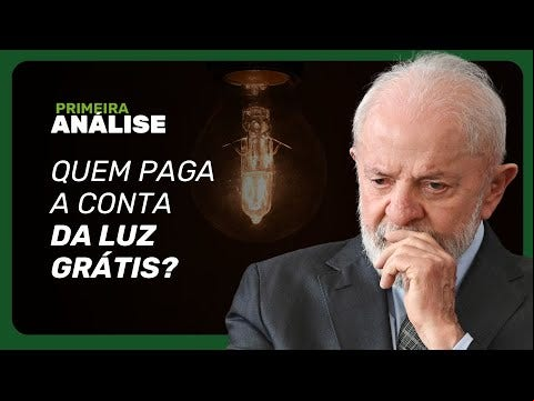 Quem vai pagar pela isenção da conta de luz? Entenda a MP do Setor Elétrico
